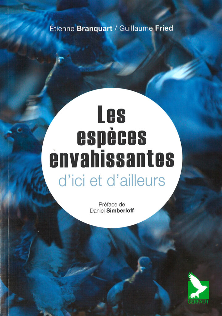 Les espèces envahissantes. D’ici et d’ailleurs
