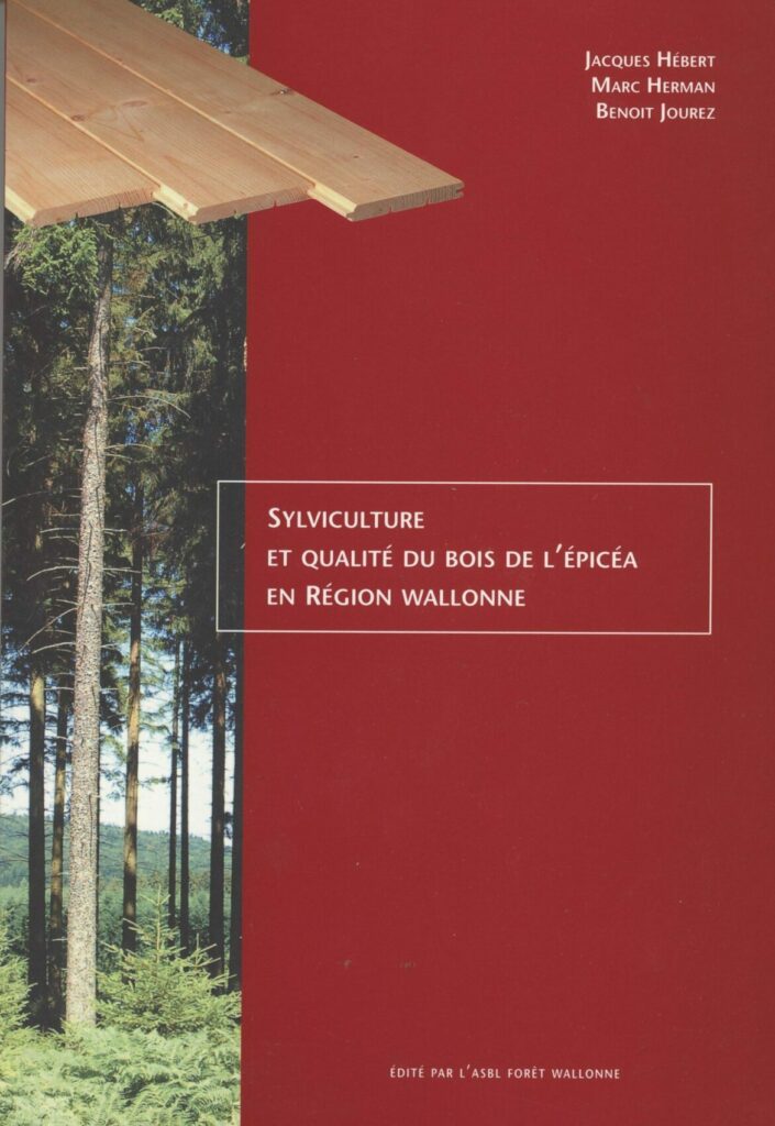 Sylviculture et qualité du bois de l’épicéa en Région Wallonne